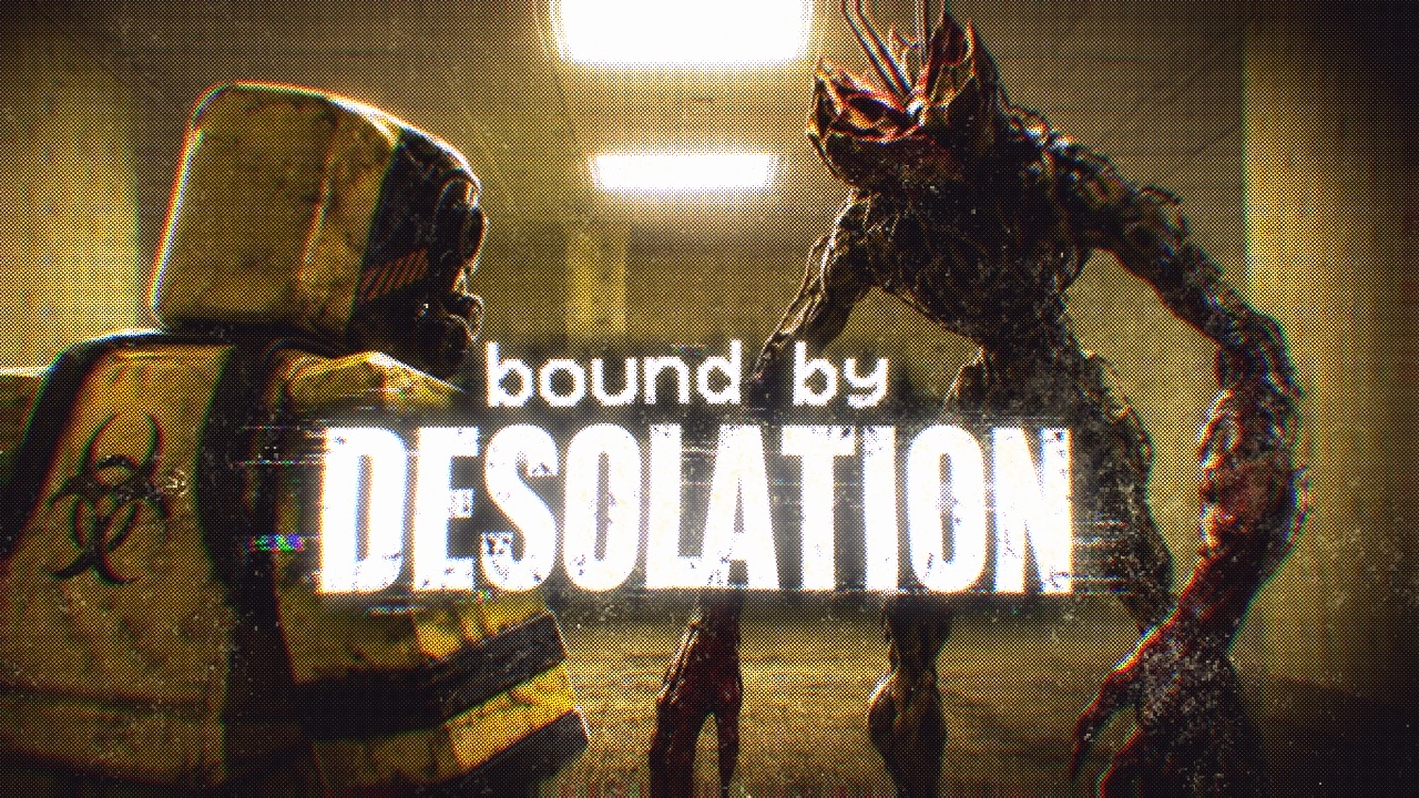 Bound By Desolation